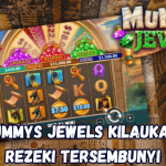 Mummys Jewels Kilaukan Rezeki Tersembunyi