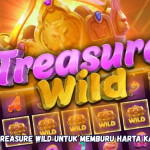 Cara Gacor Treasure Wild untuk Memburu Harta Karun Jackpot.