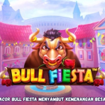 Strategi Gacor Bull Fiesta Menyambut Kemenangan Besar di Arena